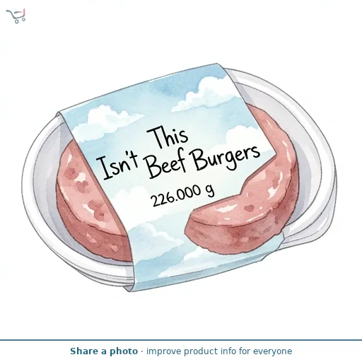 THIS Isn't Beef Burgers